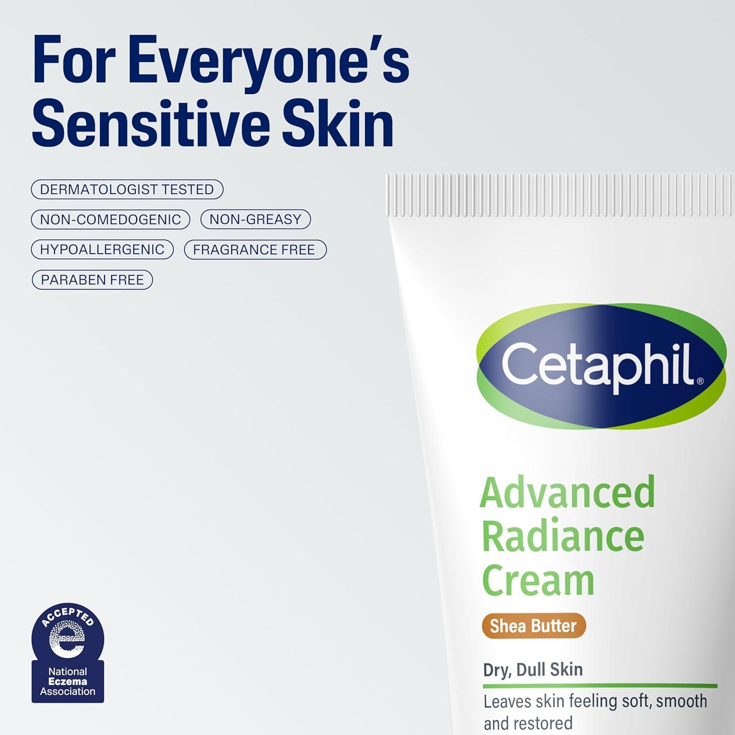 Cetaphil Advanced Radiance Cream with Shea Butter, 6 oz, For Dry, Dull Skin, More Radiant Skin, 48 Hour Hydration, All Skin Tones & Types, Hypoallergenic, Fragrance Free(6 Ounce (Pack of 1))